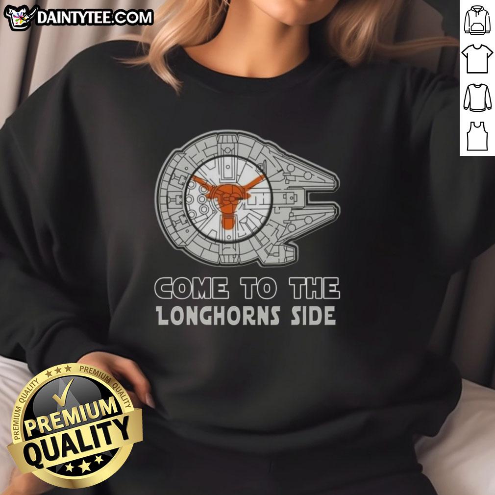 pretty-star-wars-come-to-the-texas-longhorns-side-sweatshirt Stylish Pretty Star Wars sweatshirt featuring Texas Longhorns design, perfect for fans and casual wear.