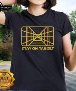 Pretty Star Wars Stay On Target Ladies Tee featuring a stylish graphic and a comfortable fit for fans of the franchise.