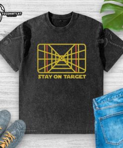 Pretty Star Wars Stay On Target washed t-shirt featuring a vintage graphic design for fans of the iconic sci-fi franchise.