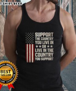 Flag tank top featuring 'Support the Country You Live In' design, perfect for patriotic events and casual wear.