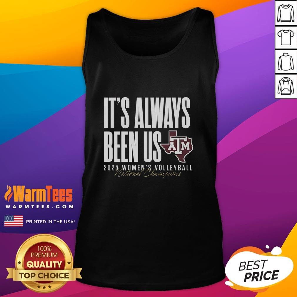 pretty-texas-am-aggies-ncaa-2025-volleyball-national-champs-its-always-been-us-tank-top Alt Text: Texas A&M Aggies NCAA 2025 Volleyball National Champs tank top - 'It's Always Been Us' design in vibrant colors.
