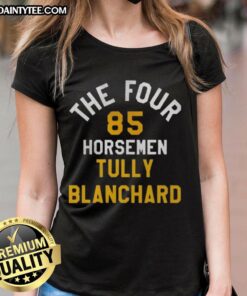 Pretty Tully Blanchard The Horsemen 85 Ladies Tee featuring Tully Blanchard's iconic wrestling design.