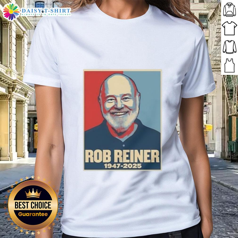 Good Rest In Peace Rob Reiner 1947 2025 Retro Ladies Tee Alt Text: Good Rest In Peace Rob Reiner 1947-2025 Retro Ladies Tee featuring a vintage design and tribute to the iconic filmmaker.