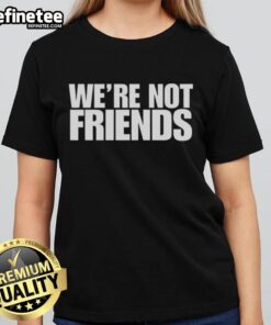 Top Alexa Bliss Charlotte Flair 'We're Not Friends' ladies tee showcasing bold graphics and vibrant colors for wrestling fans.