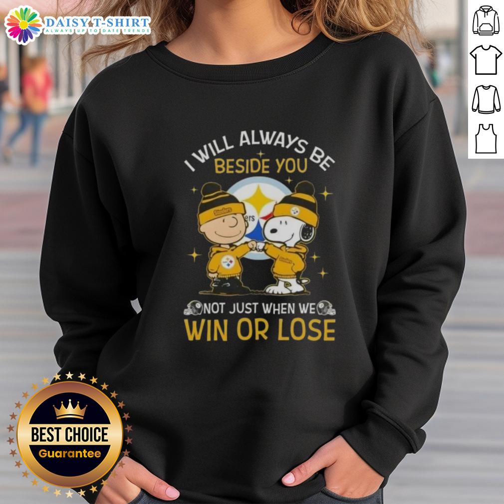 Top Charlie Brown And Snoopy Pittsburgh Steelers I Will Always Be Beside You Not Just When We Win Sweatshirt Alt Text: Top Charlie Brown and Snoopy Pittsburgh Steelers sweatshirt with 'I Will Always Be Beside You' slogan.