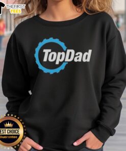 Top Dad Woodworking Saw Blade Dad Sweatshirt featuring a stylish design perfect for fathers who love woodworking.