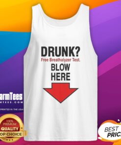 Top Drunk Free Breathalyzer Test meme tank top design with an arrow pointing down for a fun and humorous look.