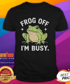 Top Frog Off I'M Busy T-Shirt featuring a playful frog graphic and fun text, perfect for casual, humorous fashion.