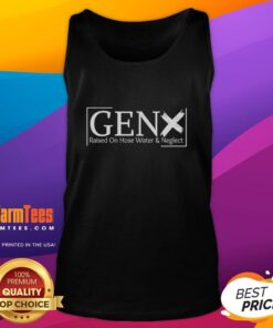 Top featuring 'Gen X raised on hose water and neglect' slogan, perfect for nostalgic fans of 90s culture and humor.