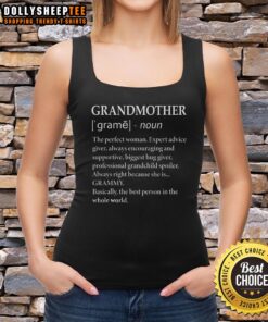 Top Grandmother Definition Grandma Tank Top featuring a playful design celebrating grandmothers with stylish graphics.