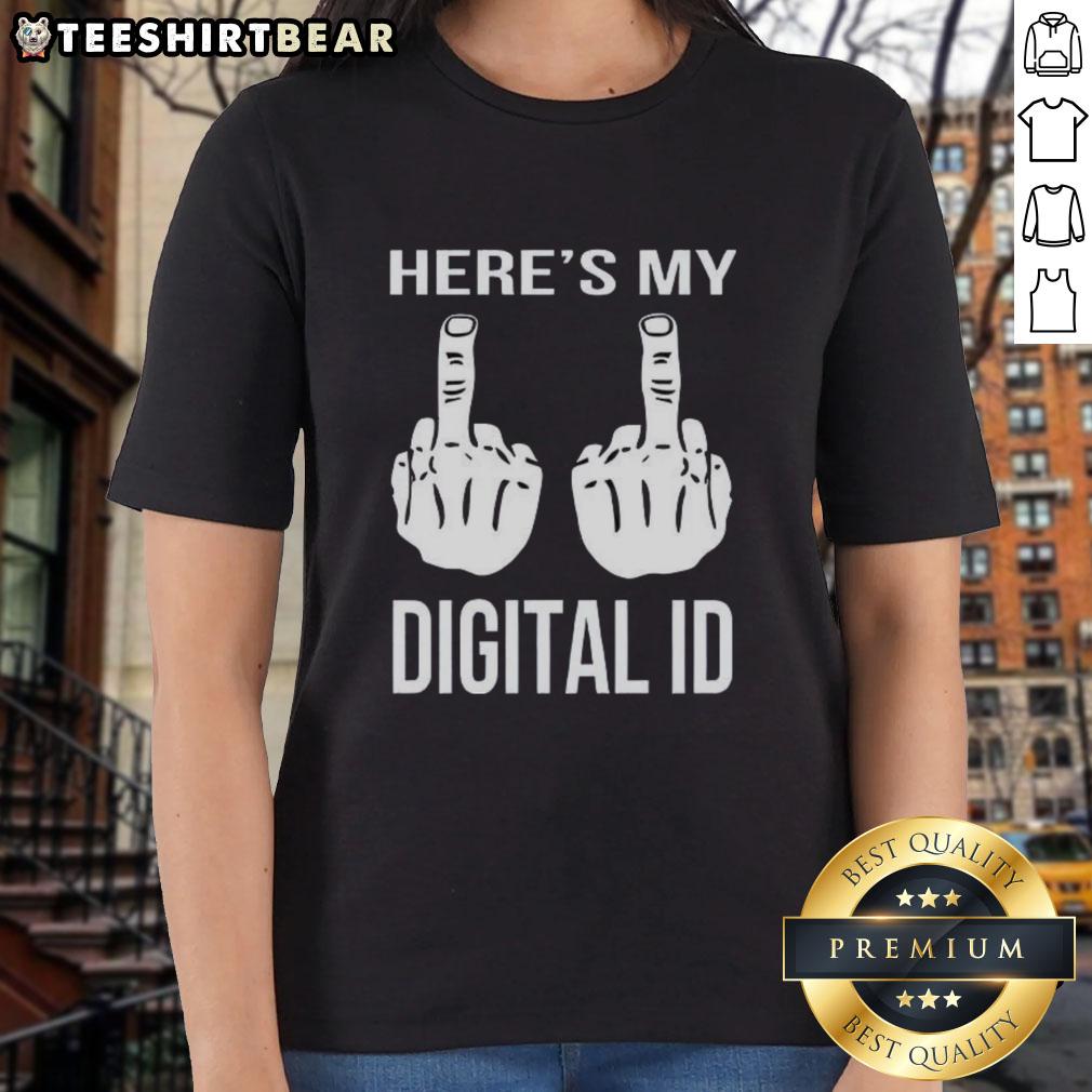 top-heres-my-digital-id-middle-finger-ladies-tee Top Here's My Digital ID Middle Finger Ladies Tee, featuring a bold graphic design on a stylish women's t-shirt.