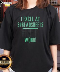Top I Excel At Spreadsheets Word Ladies Tee - stylish women's shirt featuring a fun spreadsheet-themed graphic design.