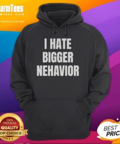 Top I Hate Bigger Behavior Hoodie in black, featuring bold text design, perfect for casual streetwear enthusiasts.