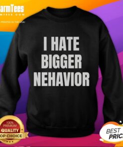 Top I Hate Bigger Behavior Sweatshirt in black, featuring bold text design, perfect for casual wear and expressing individuality.