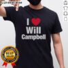 Alt Text: Top I Love Will Campbell New England Patriots T-Shirt featuring vibrant graphics and comfortable fit for fans.