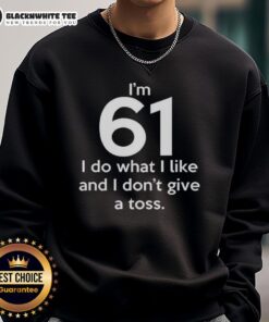 Trendy 'I Do What I Like And I Dont Give A Toss' letter sweatshirt, perfect for casual streetwear style.