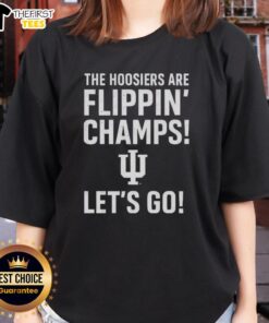Top Indiana Hoosiers 'The Hoosiers Are Flippin Champs' Ladies Tee showcasing team spirit and pride in a stylish design.
