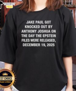 Jake Paul knocked out by Anthony Joshua on the day the Epstein files were released, featured on a ladies tee.