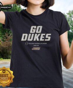 Top JMU Football Go Dukes 2025 CFP Team Slogan Ladies Tee showcasing school spirit and style for fans.