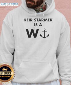 Top Keir Starmer is a W Anchor hoodie featuring a bold design, perfect for fans of UK politics and stylish statement wear.