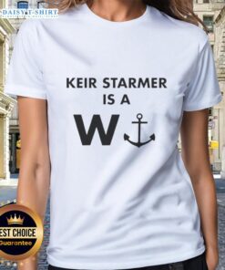 Top Keir Starmer Is A W Anchor Ladies Tee featuring stylish design and comfortable fit, perfect for fans.