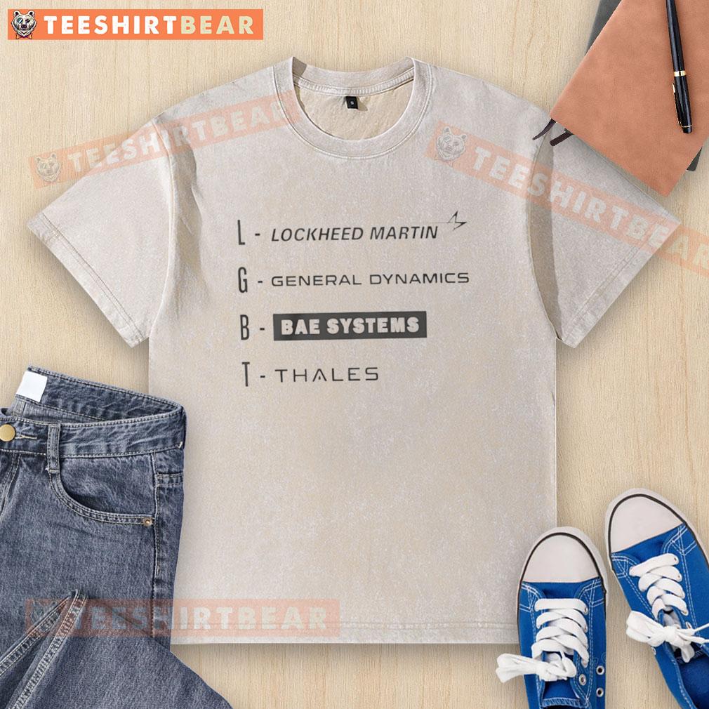 top-lgbt-lockheed-martin-general-dynamics-bae-systems-thales-washed-t-shirt Top LGBT Lockheed Martin General Dynamics BAE Systems Thales washed t-shirt featuring a vibrant rainbow design.