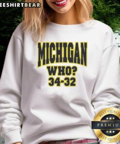 Cozy Top Michigan Who 34-32 sweatshirt featuring a bold design, perfect for showing team spirit and staying warm.