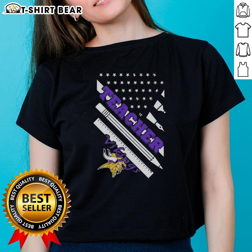 Top Minnesota Vikings Football X Teacher American Flag Ladies Tee Top Minnesota Vikings Football X Teacher American Flag Ladies Tee showcasing team spirit and style for female fans.