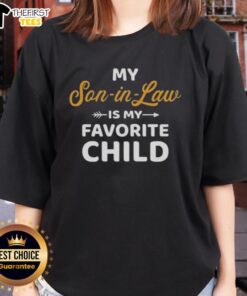 Top My Son-In-Law Is My Favorite Child tee featuring a lovely family design perfect for family gatherings and gifts.