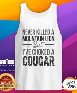 Stylish tank top featuring a humorous quote about lions and cougars, perfect for outdoor enthusiasts and casual wear.