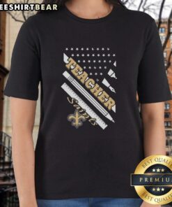 Alt Text: Top New Orleans Saints Football X Teacher American Flag Ladies Tee featuring a stylish design for fans.