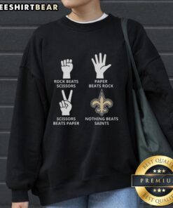Cozy sweatshirt featuring the New Orleans Saints logo with the phrase 'Nothing Beats Rock, Scissors, Paper Beats Rock.'