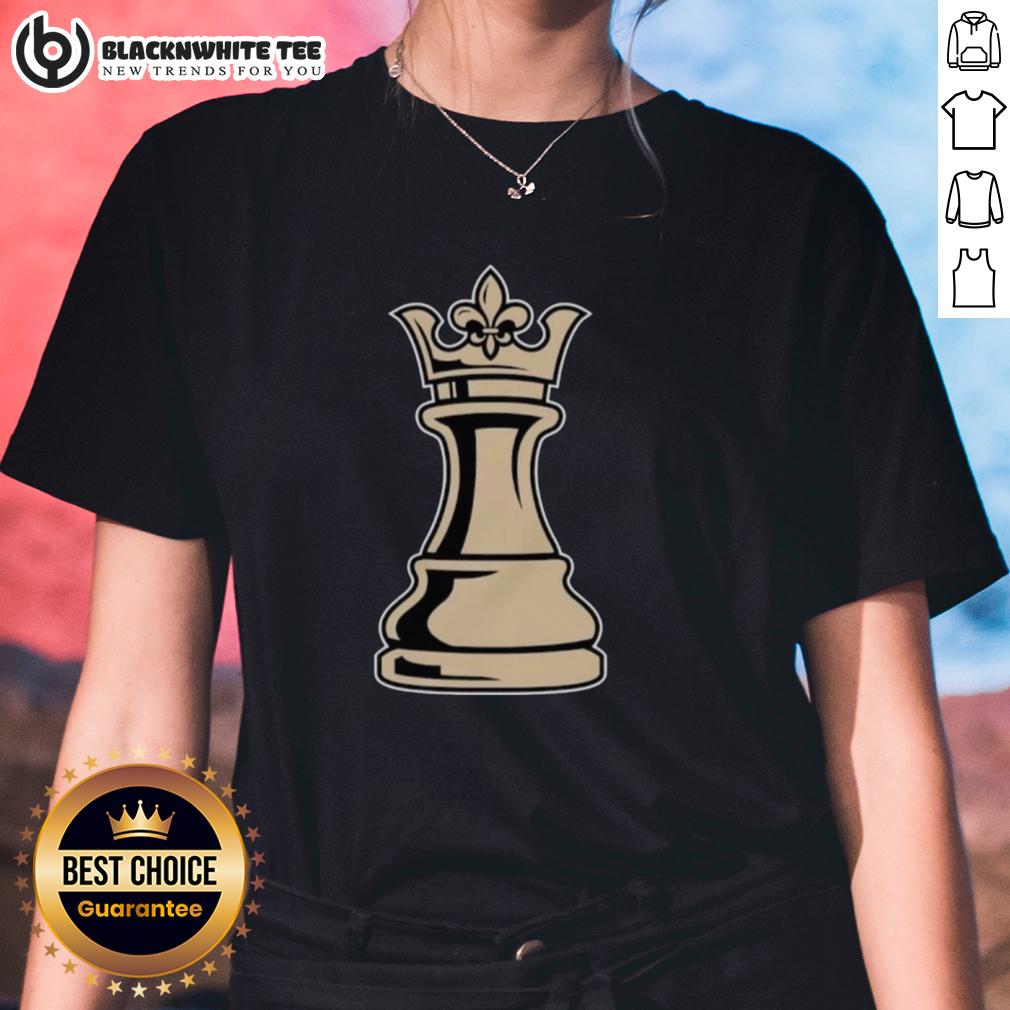 Top New Orleans Saints The Queen Can Make Any Move Ladies Tee Top New Orleans Saints ladies tee showcasing a stylish design perfect for fans to show their team spirit.
