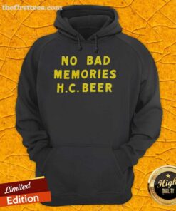 Top No Bad Memories HC Beer Hoodie featuring a stylish design perfect for casual wear and beer enthusiasts.