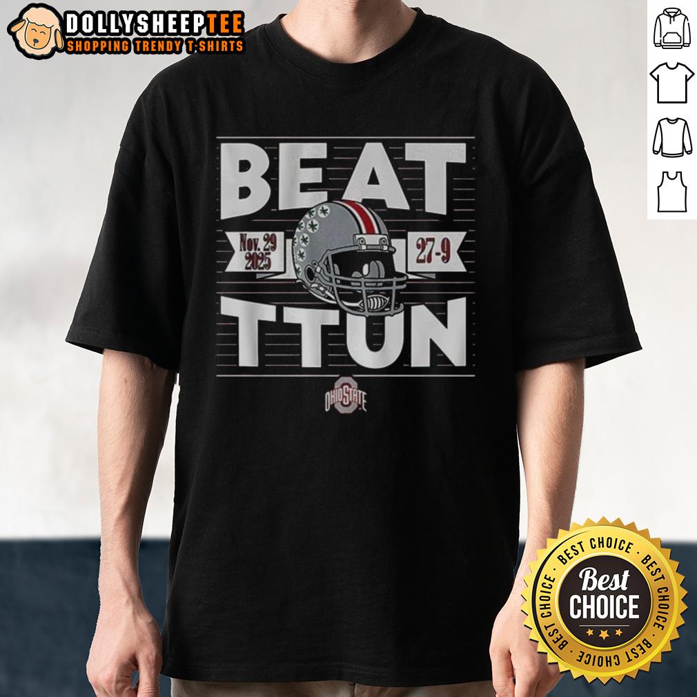 Top Ohio State Buckeyes Football Beat Ttun In The Game 2025 T Shirt Ohio State Buckeyes Football 'Beat TTUN' T-Shirt for 2025 season, showcasing team spirit and rivalry pride.