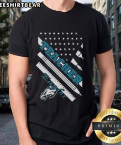 Top Philadelphia Eagles Football X Teacher American Flag T-Shirt featuring a bold design for fans and educators.