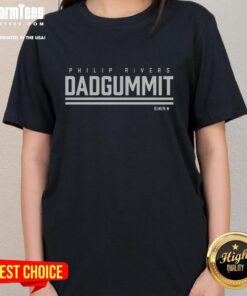 Top Philip Rivers Dadgummit Ladies Tee featuring a stylish design for fans of the NFL quarterback Philip Rivers.