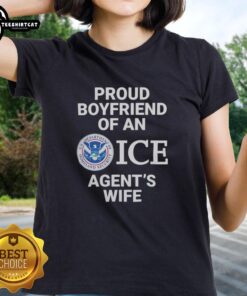 Top Proud Boyfriend of an Ice Agent's Wife Ladies Tee featuring stylish graphics and a comfortable fit for casual wear.