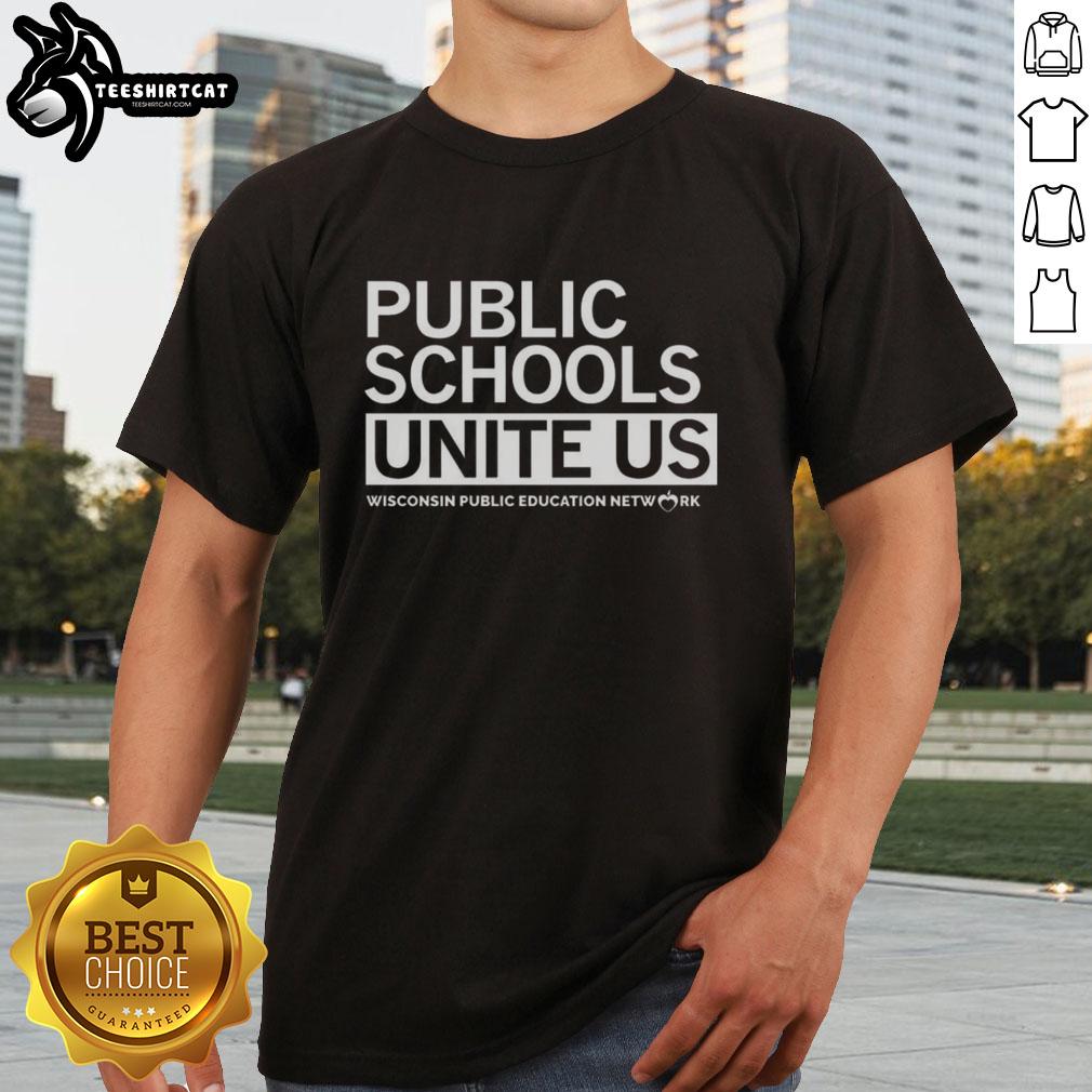 top-public-schools-unite-us-wisconsin-public-education-network-letter-t-shirt Alt Text: Top Public Schools Unite Us Wisconsin Public Education Network Letter T-Shirt promoting public education awareness.