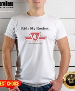 Top Ride My Rocket The Sexual Way logo T-shirt featuring a bold graphic design and vibrant colors for fun fashion.