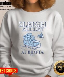 Cozy 'Top Sleigh All Day' sweatshirt from BidFTA, perfect for winter fashion and holiday cheer.