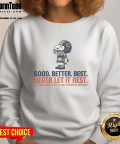 Top Snoopy X Chicago Bears sweatshirt featuring 'Good Better Best Never Let It Rest' design for fans and collectors.