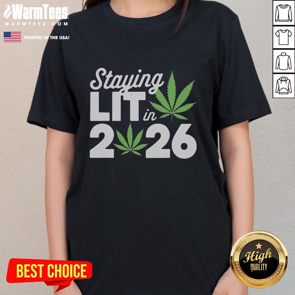 top-staying-lit-in-2026-high-wasted-marijuana-weed-new-years-ladies-tee High-waisted women's tee for New Year's 2026 featuring 'Staying Lit' marijuana design, perfect for festive celebrations.