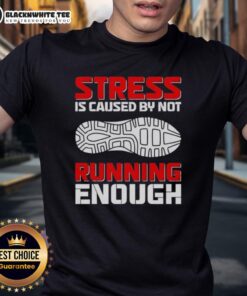 Top Stress Is Caused By Not Running Enough T-Shirt design featuring a motivational running quote and vibrant graphics.