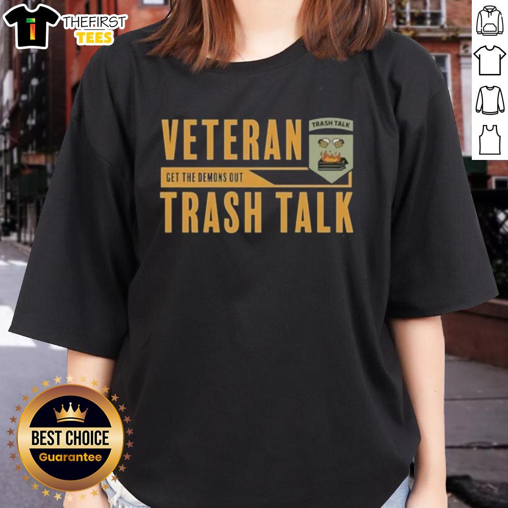 top-veteran-trash-talk-get-the-demons-out-ladies-tee Top Veteran Trash Talk 'Get The Demons Out' Ladies Tee featuring a bold graphic design, perfect for casual wear.