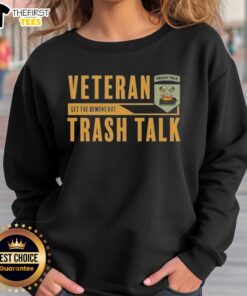 Alt Text: Top Veteran Trash Talk Get The Demons Out Sweatshirt featuring bold graphic design and comfortable fit for casual wear.