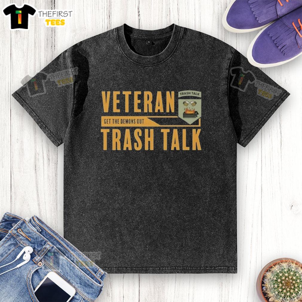 top-veteran-trash-talk-get-the-demons-out-washed-t-shirt Top Veteran Trash Talk 'Get The Demons Out' washed t-shirt featuring a bold graphic design for veterans and supporters.
