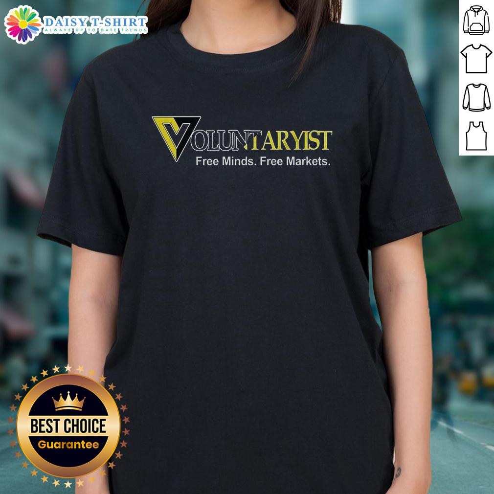 Top Voluntaryist Free Minds Free Markets Ladies Tee Alt Text: Top Voluntaryist Free Minds Free Markets Ladies Tee featuring a stylish design promoting libertarian values.