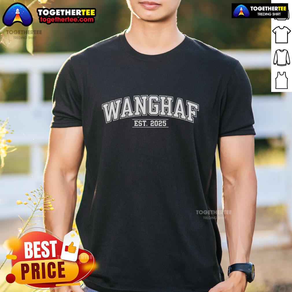 Top Wanghaf Est 2025 Meme Vintage University T Shirt Vintage university t-shirt featuring 'Top Wanghaf Est 2025' meme design, perfect for college students and meme enthusiasts.
