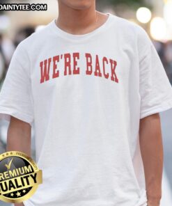 Top We'Re Back Red Letter T-Shirt featuring bold red lettering on a stylish black fabric, perfect for casual wear.